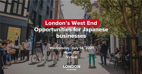 London's West End: Opportunities for Japanese